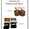 Patterns for 12" & 16" Waldorf Doll Shoes